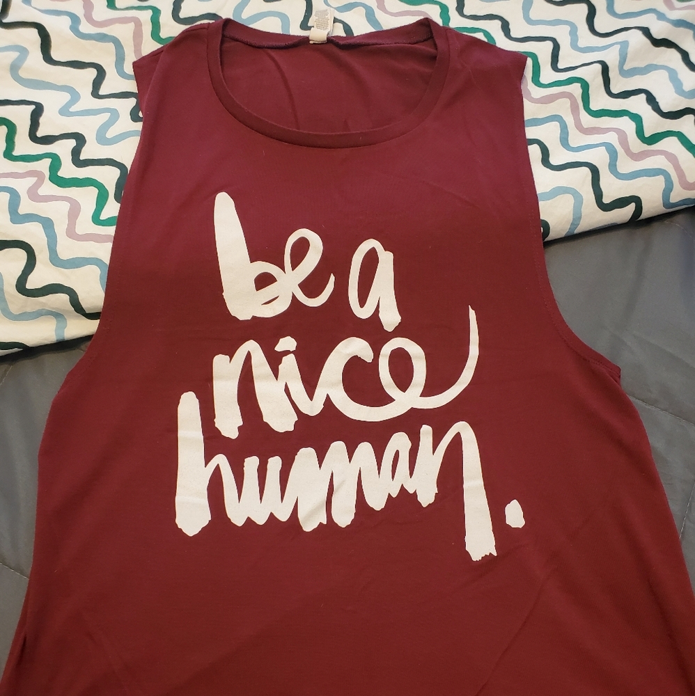 'Be a nice human' muscle tank.